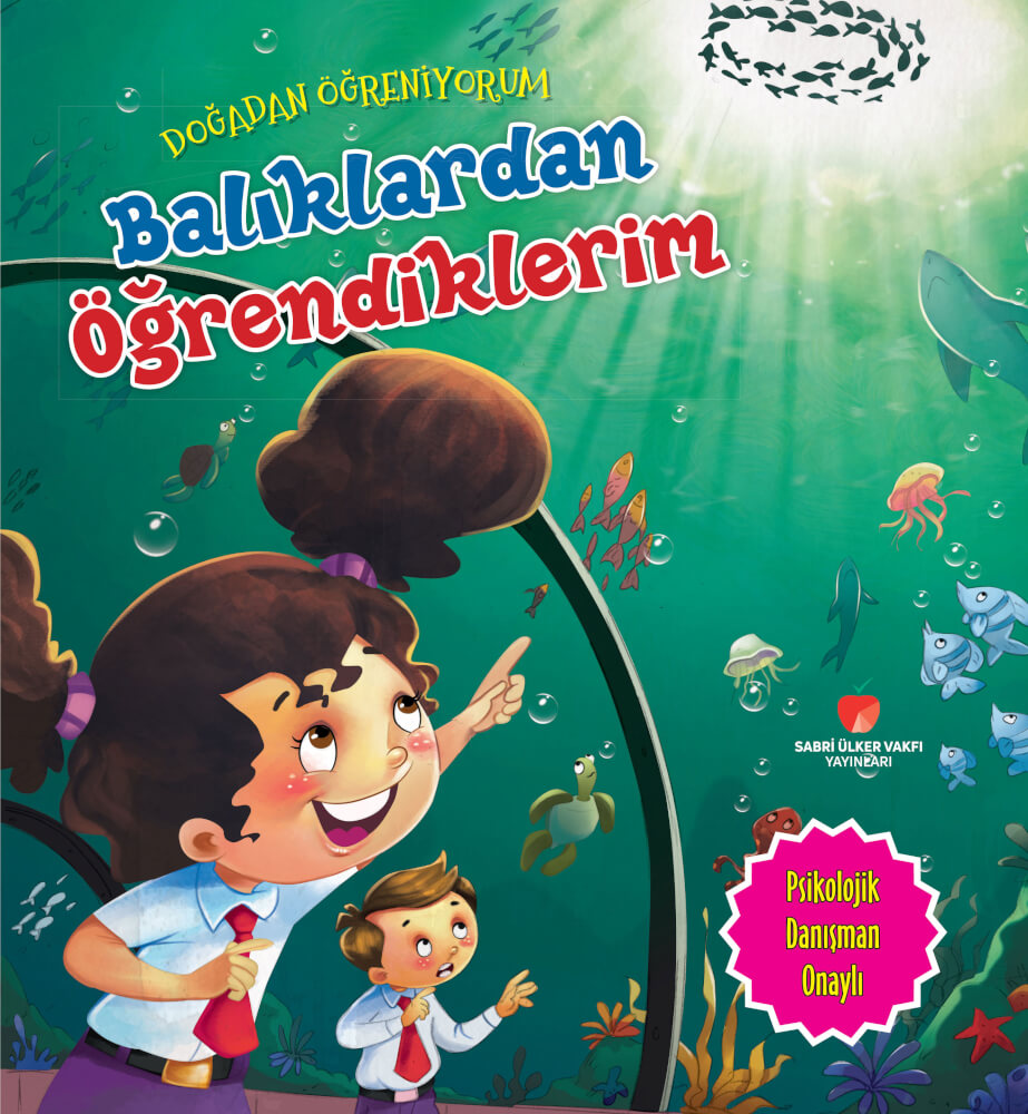 Sabri Ülker Vakfı Yayınları BalıklardanÖğrendiklerim Çocuk Kitabı